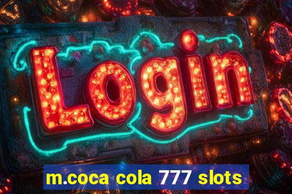 m.coca cola 777 slots